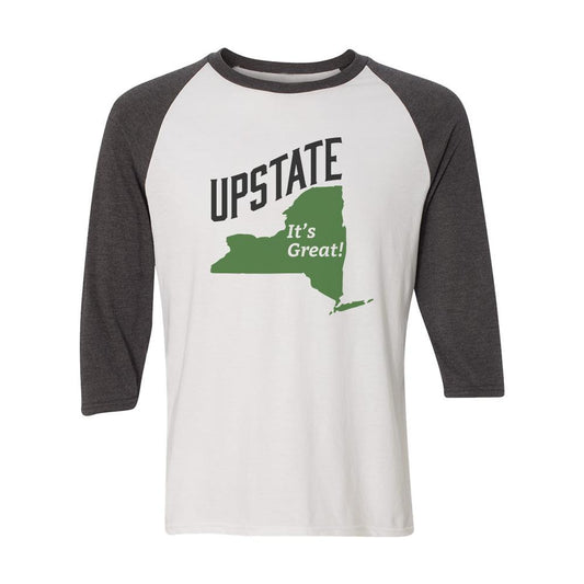 Upstate New York Inspired Upstate It's Great 3/4 Sleeve Raglan Shirt