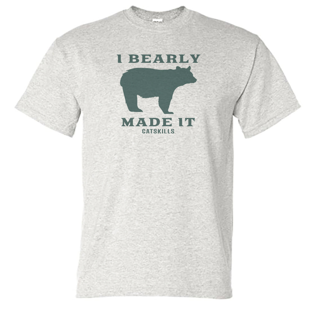 I Bearly Made It Funny Catskills Unisex Tee Shirt