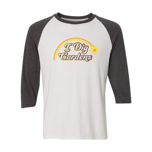 I Dig Gardens 70's Style Gardening Themed 3/4 Sleeve Raglan Shirt