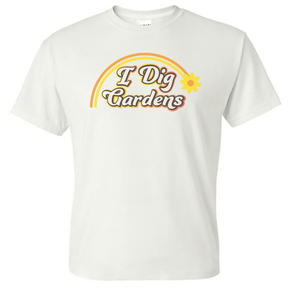 I Dig Gardens Gardening 70's Design Unisex Tee Shirt