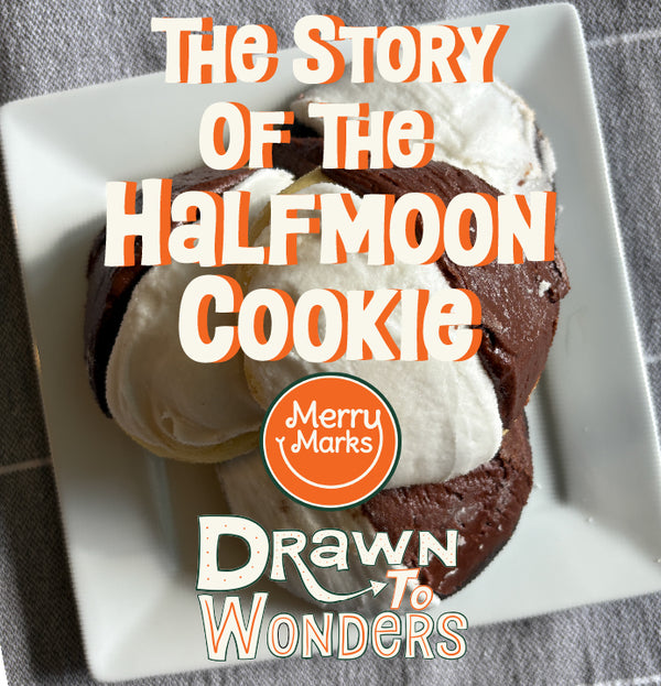 The Story of the Halfmoon Cookie