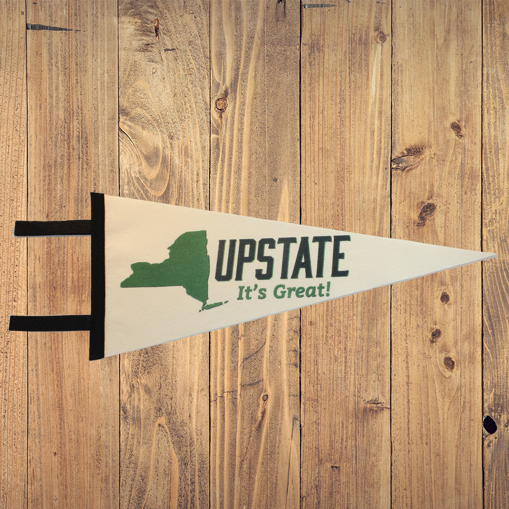 Upstate New York Pennant - Upstate It's Great NY State