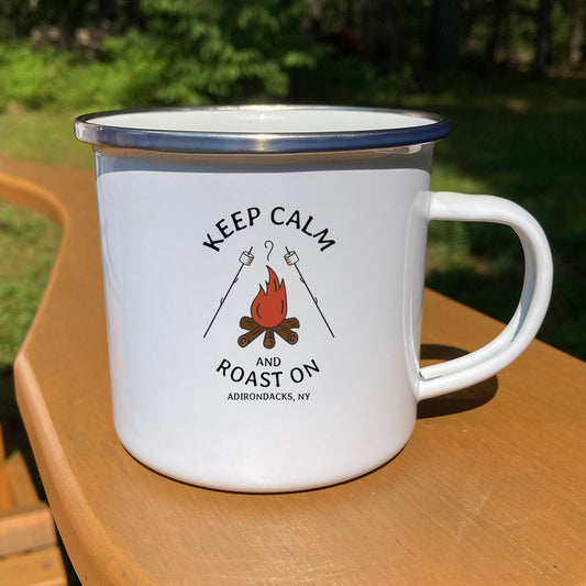 Keep Calm and Roast On Adirondack Campfire 12 oz. Stainless Steel Enamel Camp Mug