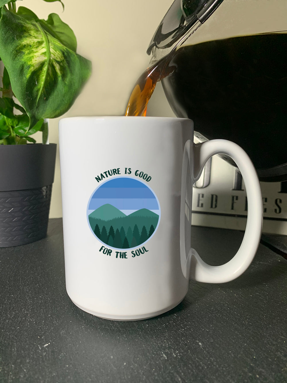 Nature Is Good For The Soul Outdoors Inspired 15 Ounce Ceramic Mug