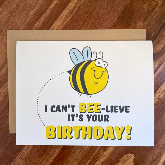 Funny Birthday Card Bee Themed Pun - Happy Birthday Card