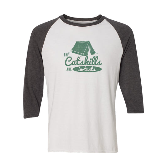 Catskills Camping Themed Catskills Are In Tents Funny Faded Print 3/4 Sleeve Raglan Shirt